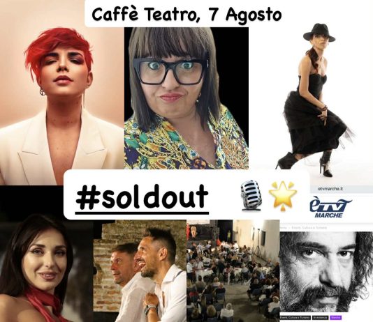 Caffè Teatro, sold-out anche stasera con Monina, Capomagi, La Maffu, Pizia P. e “Crescere Insieme ODV” caffè teatro monina capomagi pizia p la maffu maurizio socci paolo principi inteatro polverigi rossella fiorani