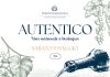 “Autentico”, il prossimo appuntamento di Varano in Bottiglia